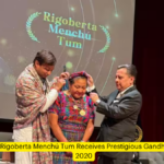 Nobel Laureate Rigoberta Menchú Tum Receives Prestigious Gandhi Mandela Award 2020