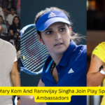 Sania Mirza, Mary Kom And Rannvijay Singha Join Play Sports As Brand Ambassadors