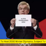 France Set To Host 2030 Winter Olympics, Subject To Conditions