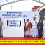 Launch of Advanced Frigate Triput: A Milestone in India's Naval Capabilities