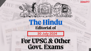 The Hindu Editorial of 30 July 2024 For UPSC & Other Govt. Exams