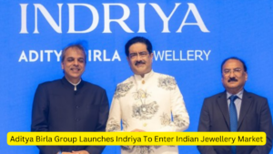 Aditya Birla Group Launches Indriya To Enter Indian Jewellery Market