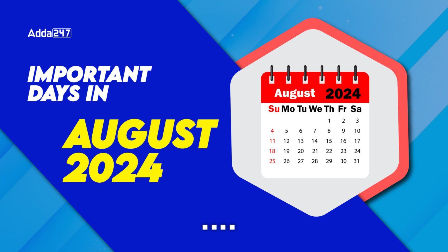 Important Days in August 2024