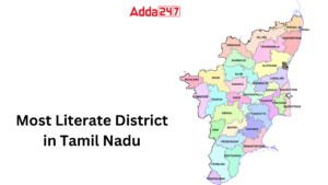 Most Literate District in Tamil Nadu