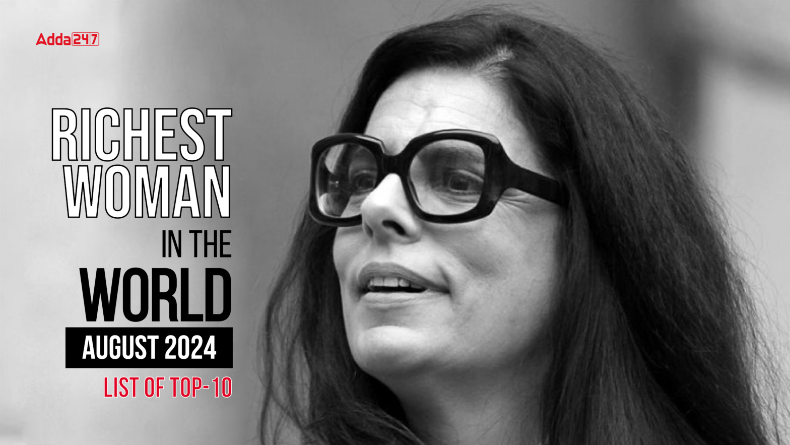 Richest Woman in the World in August 2024, List of Top-10