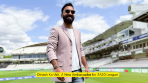 Dinesh Karthik, A New Ambassador for SA20 League