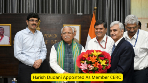 Harish Dudani Appointed As Member CERC