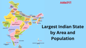 Largest Indian State by Area and Population