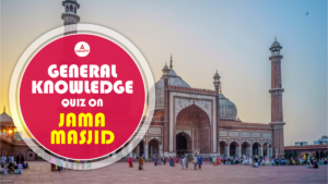 GK Quiz on Jama Masjid