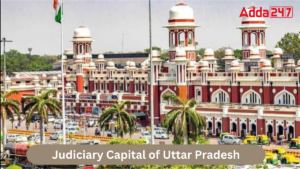 Judiciary Capital of Uttar Pradesh