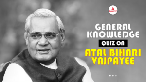 GK Quiz on Atal Bihari Vajpayee