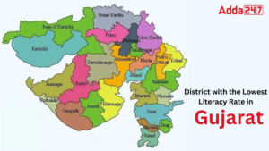 District of Gujarat with the Lowest Literacy Rate