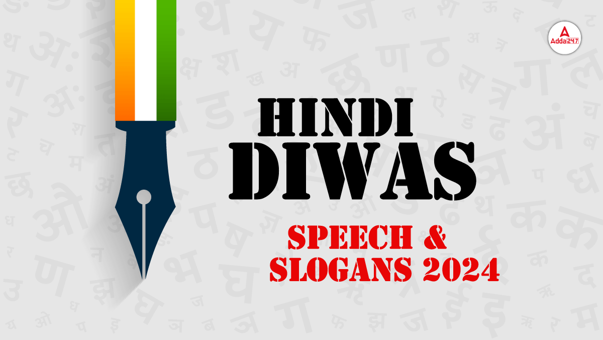 Hindi Diwas 2024, Speech and Slogans