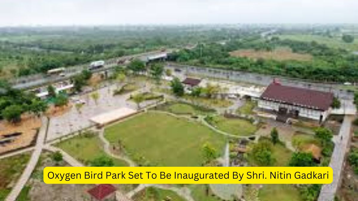 Oxygen Bird Park Set To Be Inaugurated By Shri. Nitin Gadkari