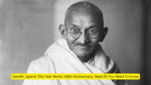 Gandhi Jayanti This Year Marks 155th Anniversary, Read All You Need To Know