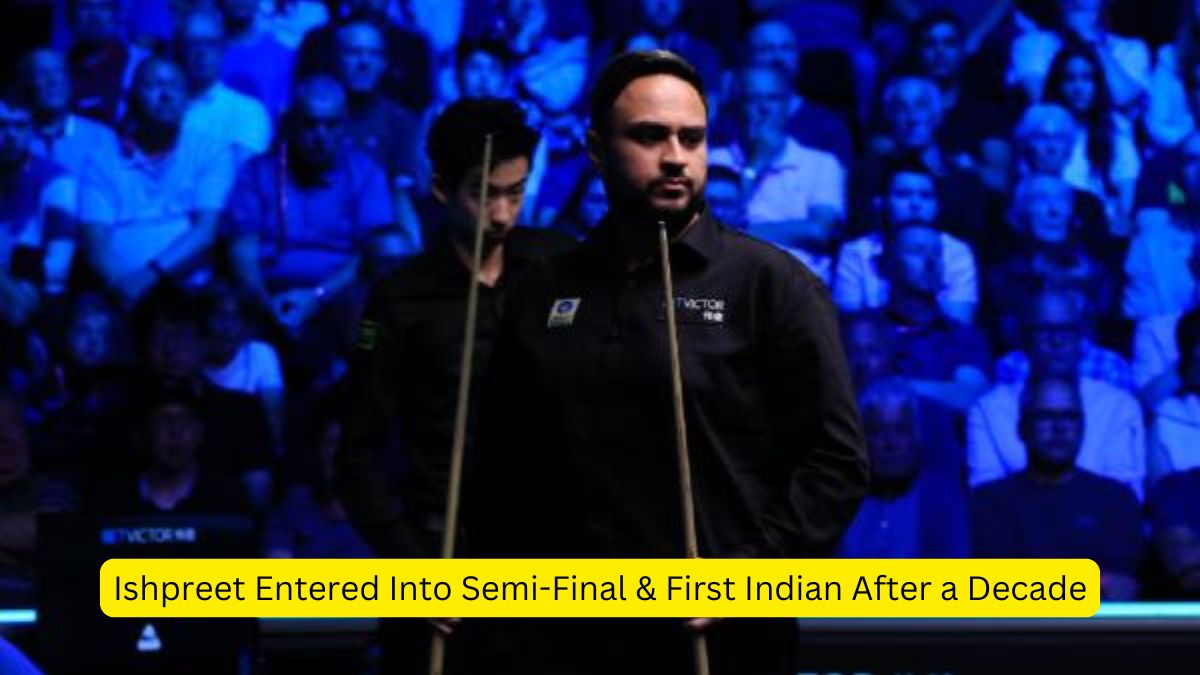 Ishpreet Entered Into Semi-Final & First Indian After a Decade