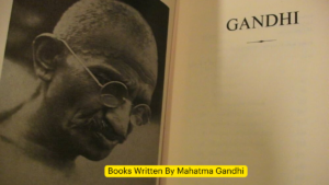 Books Written By Mahatma Gandhi