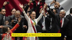 Sheinbaum Leads as Mexico's First Woman President