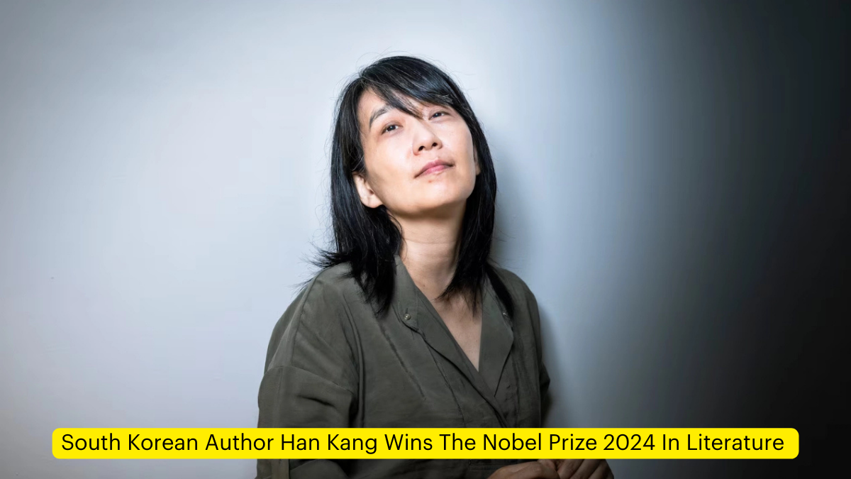 South Korean Author Han Kang Wins The Nobel Prize 2024 In Literature