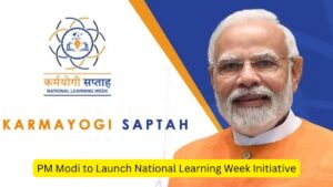 PM Modi to Launch National Learning Week Initiative