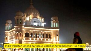 India-Pakistan Extend Kartarpur Corridor Agreement for Five Years