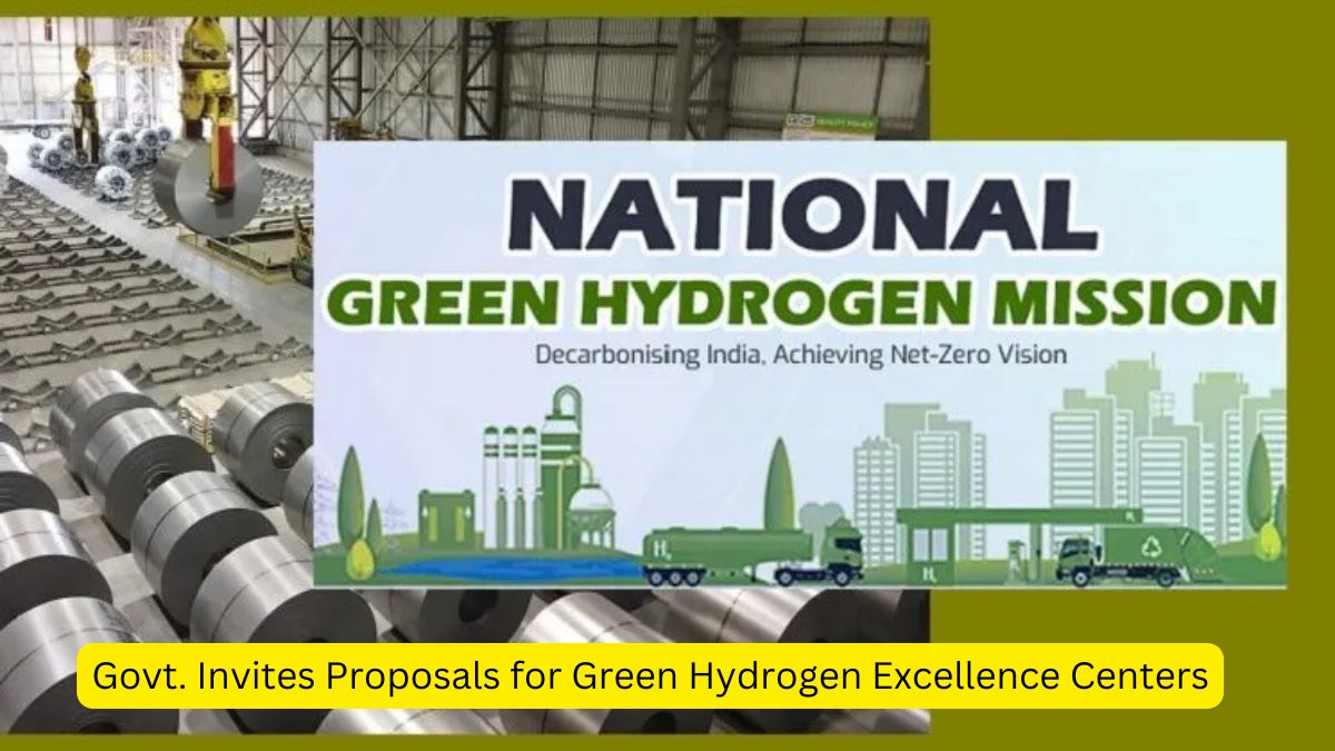 Govt. Invites Proposals for Green Hydrogen Excellence Centers