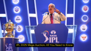 IPL 2025 Mega Auction: All You Need to Know