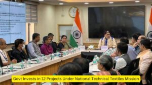 Govt Invests in 12 Projects Under National Technical Textiles Mission