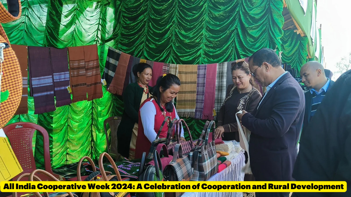 All India Cooperative Week 2024: A Celebration of Cooperation and Rural Development