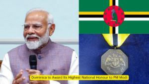 Dominica to Award Its Highest National Honour to PM Modi