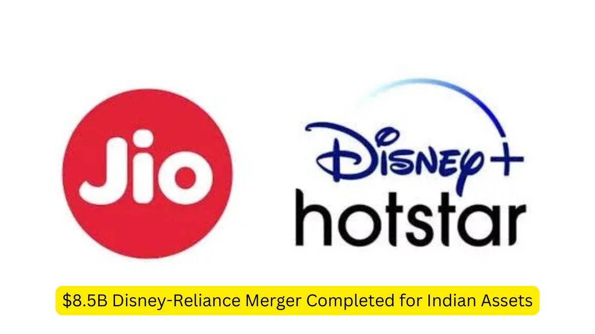 $8.5B Disney-Reliance Merger Completed for Indian Assets