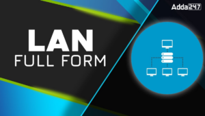 LAN Full Form