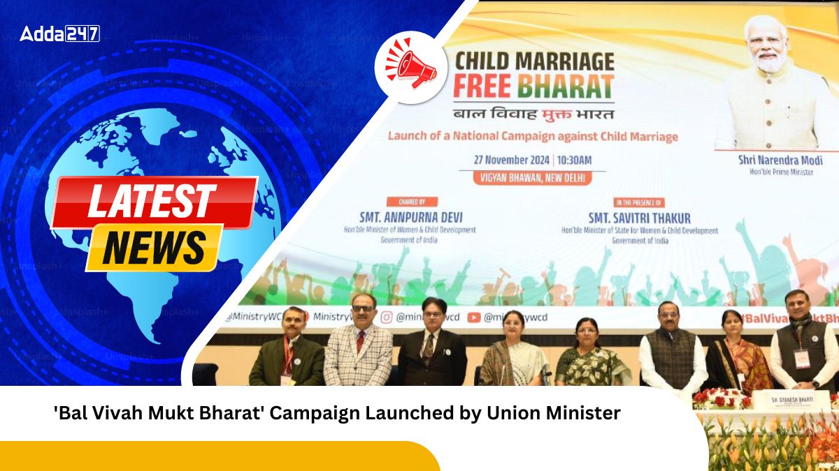 'Bal Vivah Mukt Bharat' Campaign Launched by Union Minister