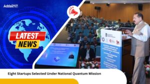 Eight Startups Selected Under National Quantum Mission