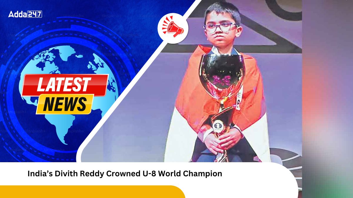 India’s Divith Reddy Crowned U-8 World Champion