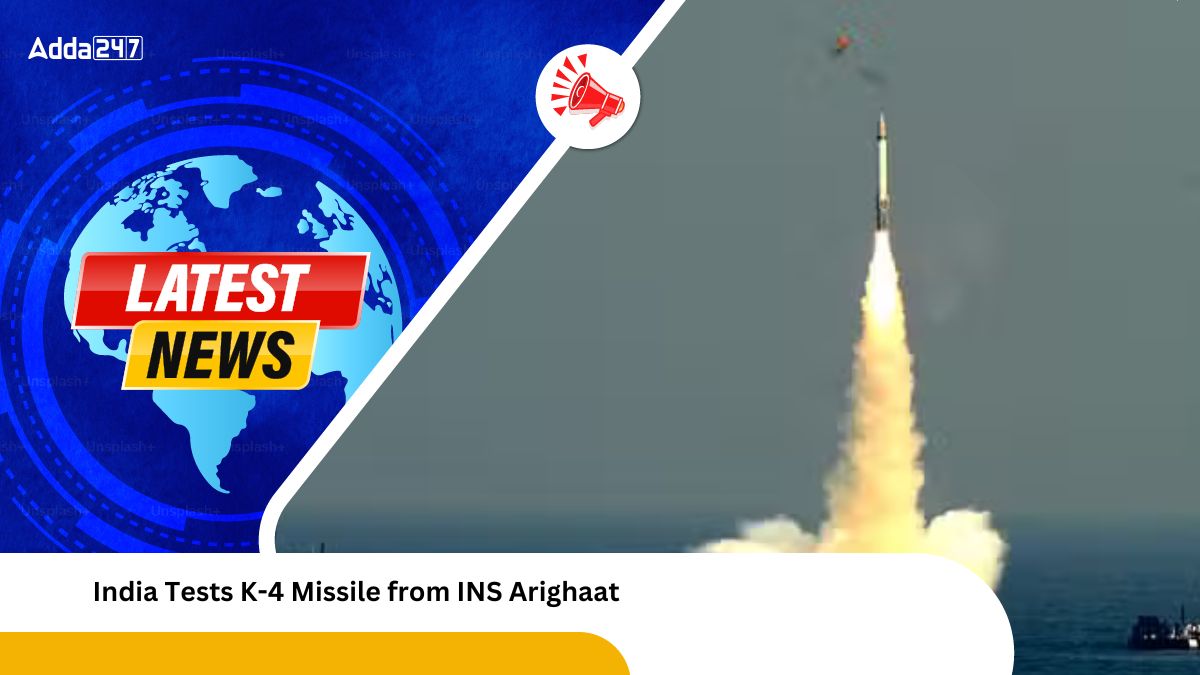 India Tests K-4 Missile from INS Arighaat