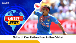 Siddarth Kaul Retires from Indian Cricket