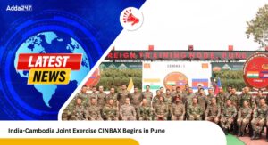 India-Cambodia Joint Exercise CINBAX Begins in Pune