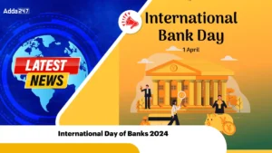 International Day of Banks 2024: Date, History and Significance