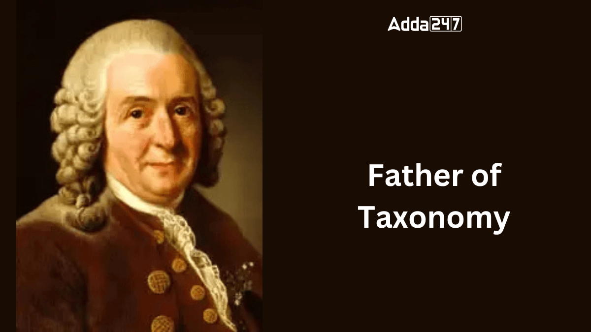 Father of Taxonomy