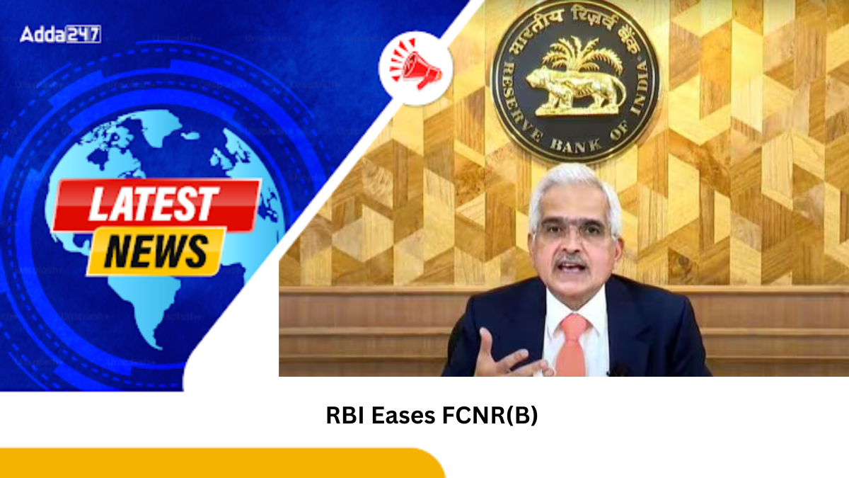 RBI Eases FCNR(B) Deposit Rates to Boost Foreign Inflows Amid Global Softening