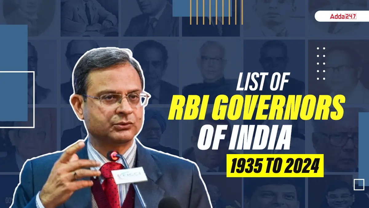 List of RBI Governors of India 1935 to 2024