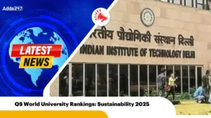 QS World University Rankings: Sustainability 2025 - IITs Lead the Charge in Sustainability