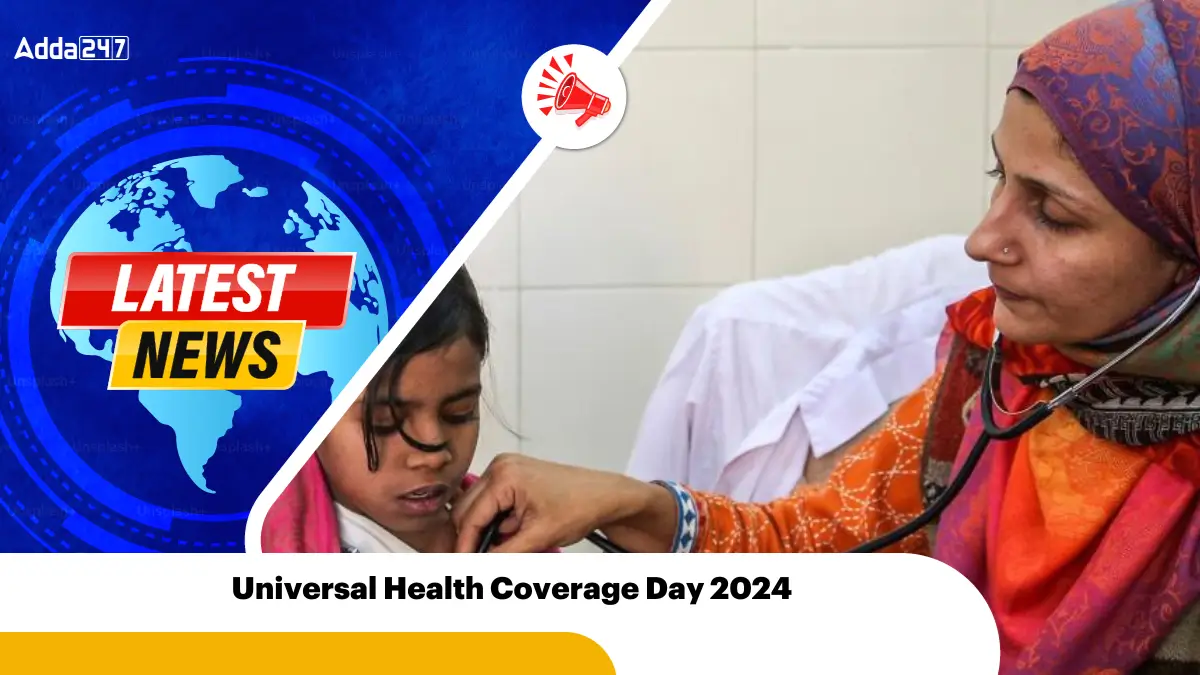 Universal Health Coverage Day 2024: Ensuring Health for All