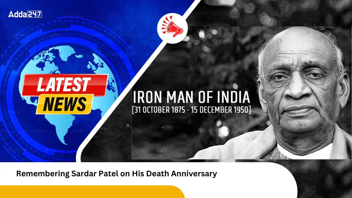 Remembering Sardar Patel on His Death Anniversary