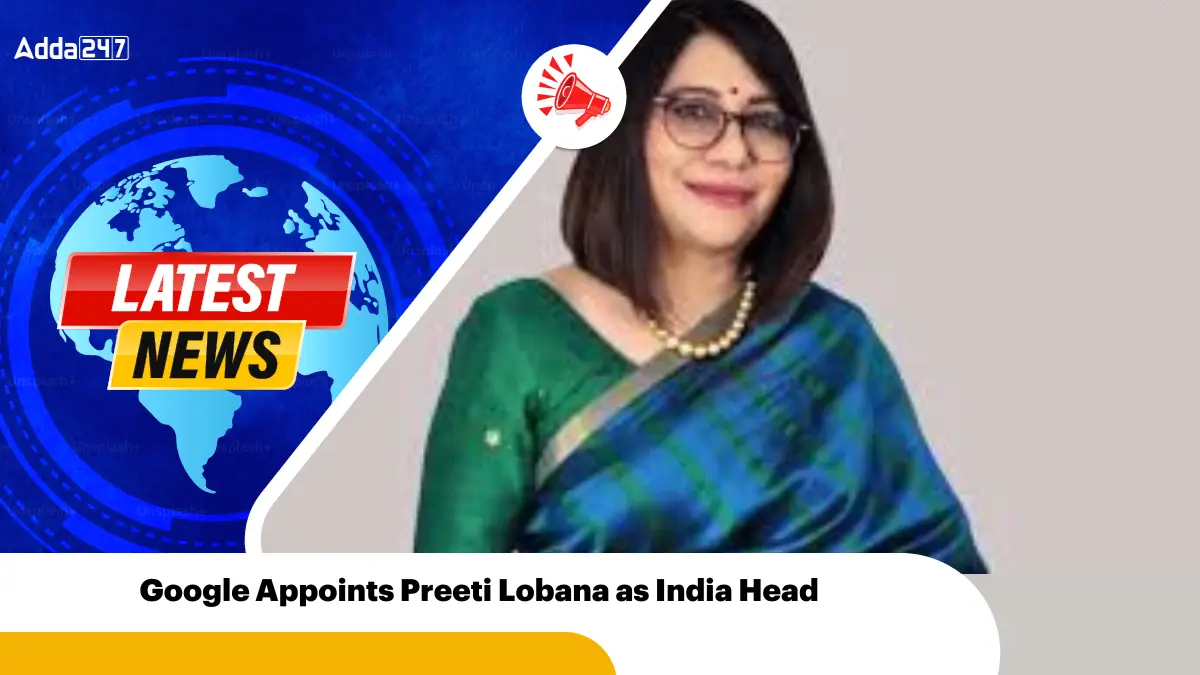 Google Appoints Preeti Lobana as India Head