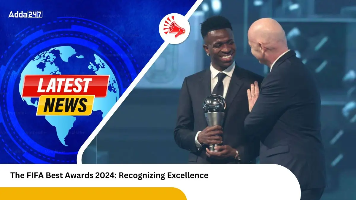 The FIFA Best Awards 2024 Recognizing Excellence