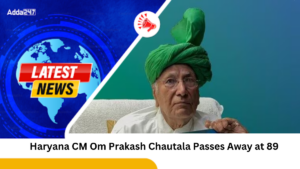 Former Haryana CM Om Prakash Chautala Passes Away at 89