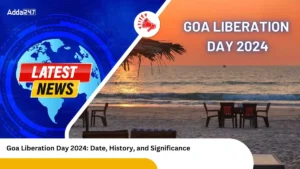 Goa Liberation Day 2024 Date, History, and Significance