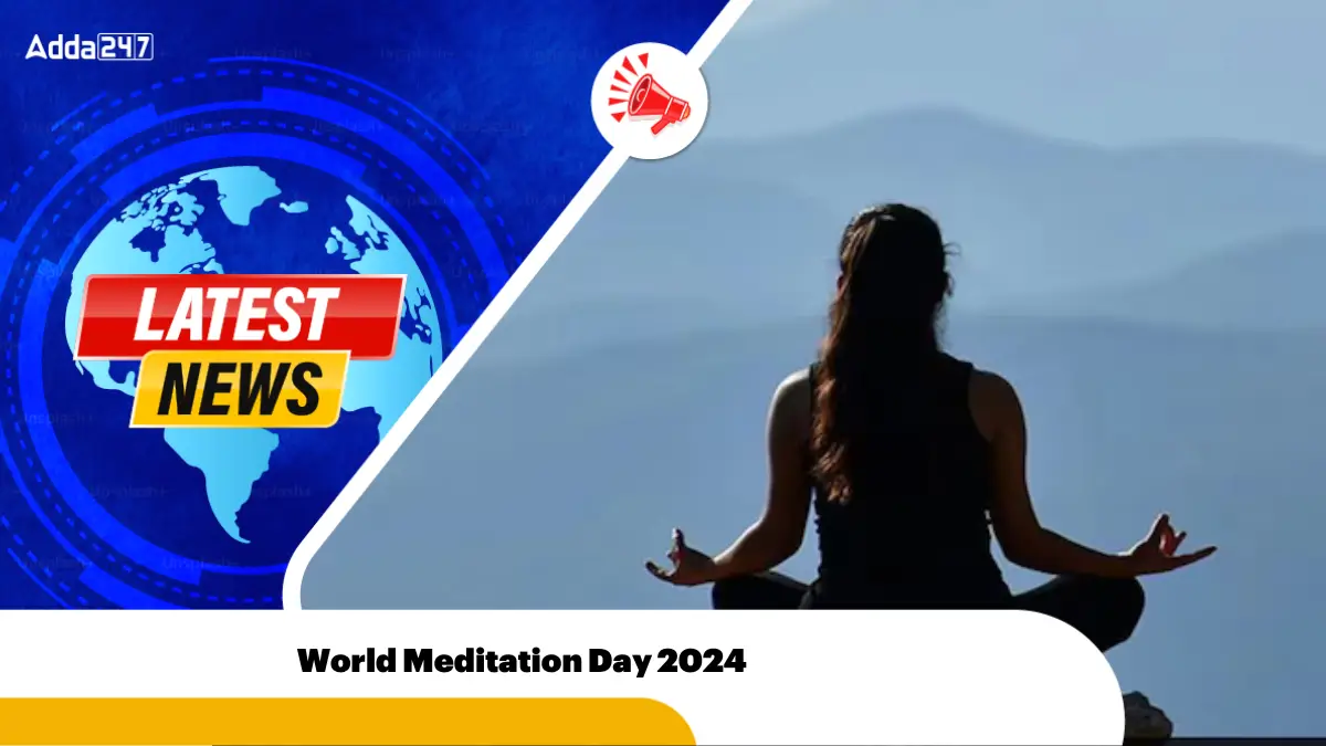 First-Ever World Meditation Day: 21st December 2024